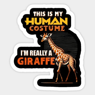 This Is My Human Costume Im Really A Giraffe Halloween Sticker